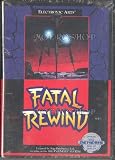 Fatal Rewind