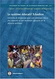 Le Systeme Educatif Tchadien: Elements De Diagnostic Pour Une Politique Educative Nouvelle Et Une Meilleure Efficacite De La Depense Publique Image du produit