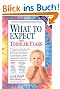 What to Expect. The Toddler Years (What to Expect (Workman Publishing))