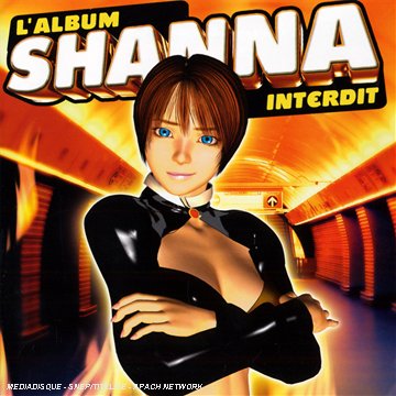 Shanna - Il Est Interdit (Club Mix) Lyrics - Zortam Music