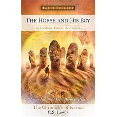 The Horse and His Boy (Radio Theatre)