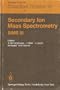 Secondary Ion Mass Spectrometry Sims III (Springer Series in Chemical Physics)