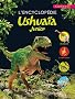 L'encyclop�die Ushua�a Junior