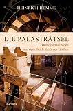 Die Palastr&auml;tsel - Denksportaufgaben aus dem Reich Karls des Gro&szlig;en - Heinrich Hemme