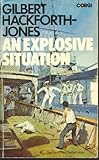 An explosive situation : the third Paul Dexter Story