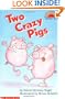 Two Crazy Pigs (Hello Reader, Level 2)