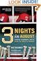 Three Nights in August: Strategy, Heartbreak, and Joy Inside the Mind of a Manager