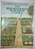 The Self-Sufficient Surburban Garden