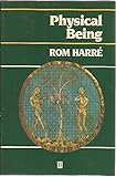 Physical being : a theory for a corporeal psychology