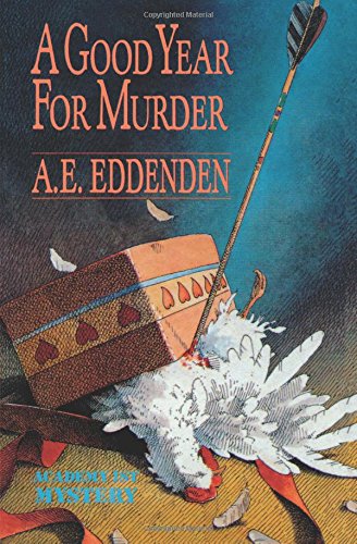 A Good Year For Murder: Albert J Tretheway Series