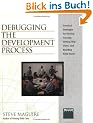 Debugging the Development Process: Practical Strategies for Staying Focused, Hitting Ship Dates, and Building Solid Teams