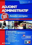 Annales corrigées - Adjoint Administratif catégorie C. Concours 2011