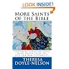 More Saints of the Bible: Exploring Scripture with More Saints from the Old and New Testaments