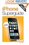 Macworld iPhone Superguide, Second Edition