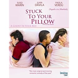 Stuck to Your Pillow