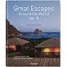 Great Escapes: 25 Jahre TASCHEN. Europa - Afrika - Asia - South America - North America
