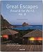 Great
Escapes:
v.2:
Around
the
World:
25
Jahre
TASCHEN.
Europa
-
Afrika
-
Asia
-
South
America
-
North
America