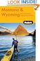 Fodor's Montana & Wyoming, 4th Edition: with the South Dakota Black Hills (Travel Guide)