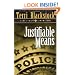 Justifiable Means (Suncoast Chronicles Series #2)