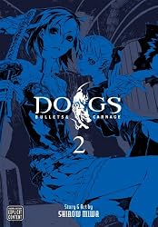 Dogs, Vol. 2: Bullets & Carnage (Dogs (Viz Media))