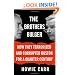 The Brothers Bulger: How They Terrorized and Corrupted Boston for a Quarter Century