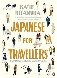 Japanese for Travellers: A Journey Through Modern Japan