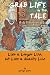 Grab Life by the Tale: Live A Longer Life, But Live A Quality Life