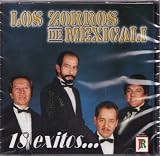  : Los Zorros De Mexicali /18 Exitos [Import]