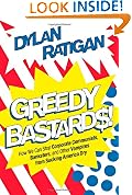 Greedy Bastards