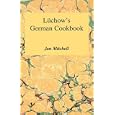 Luchow's German Cookbook: The Story and the Favorite Dishes of America's Most Famous German... by Jan Mitchell and Ludwig Bemelmans