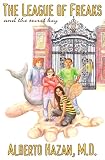 The League of Freaks and the Secret Key