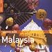 Rough Guide to the Music of Malaysia