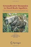 Groundwater Dynamics in Hard Rock Aquifers: Sustainable Management and Optimal Monitoring Network Design
