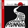 What I Talk About When I Talk About Running
