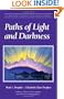 Paths of Light and Darkness (Climb the Highest Mountain)