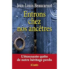 Entrons chez nos anc�tres