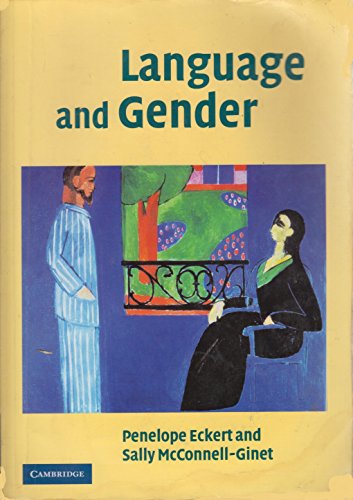 Language and Gender, by Penelope Eckert, Sally McConnell-Ginet