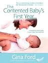 The Contented Baby's First Year