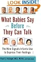 What Babies Say before They Can Talk: The Nine Signals Infants Use to Express Their Feelings
