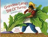 Grandma Lena's Big Ol' Turnip (Aesop Accolades (Awards))