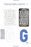 Typography Papers: Number 7 (vol. 7)