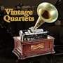 Vintage Quartets