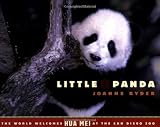 Little Panda: The World Welcomes Hua Mei at the San Diego Zoo