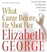 What Came Before He Shot Her. 9 CDs
