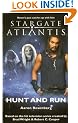 Stargate Atlantis : Hunt and Run