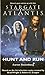 Stargate Atlantis: Hunt and Run: SGA-13