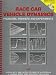 Race Car Vehicle Dynamics: Problems, Answers and Experiments