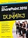 Microsoft SharePoint 2010 f&uuml;r Dummies