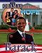 Barack (The Obamas: the First Family of Hope)