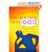 Thinking About God: First Steps in Philosophy